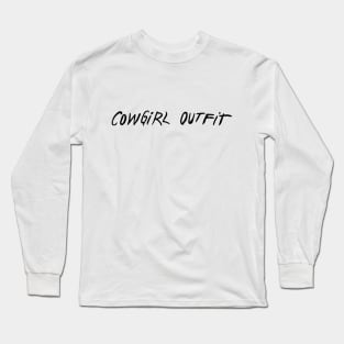 cowgirl outfit Long Sleeve T-Shirt